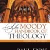 📘 The Moody Handbook of Theology – Paul Enns